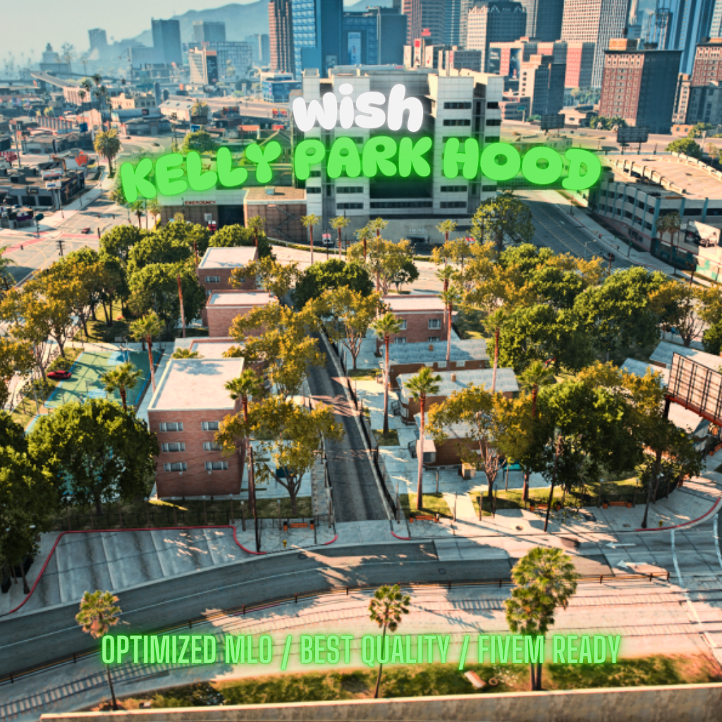 Kelly Park Hood | MLO / MAP | Fivem GTAV | Optimized | Drag and Drop Files | Best Quality |