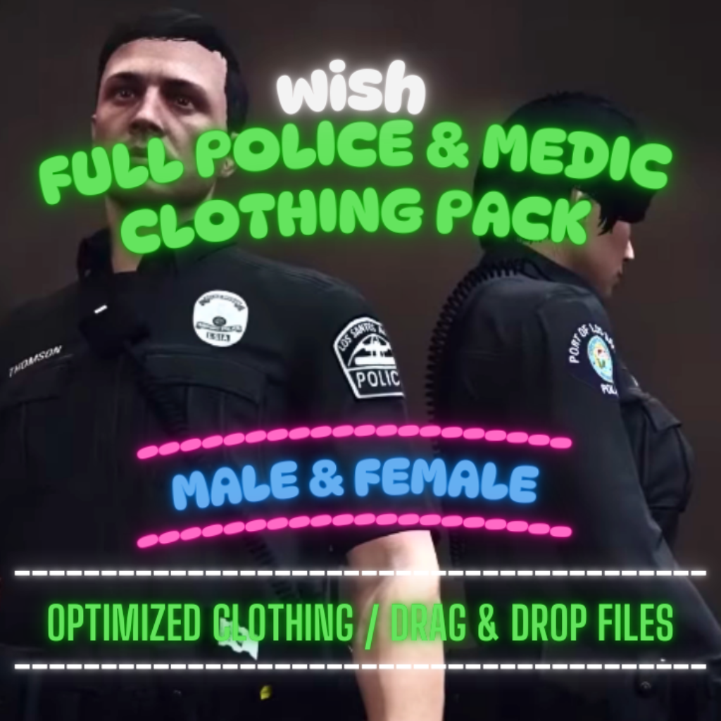 Police & Medic Mega Clothing Pack | PACK / Police | Fivem GTAV | Optimized | Drag and Drop Files | Best Quality |