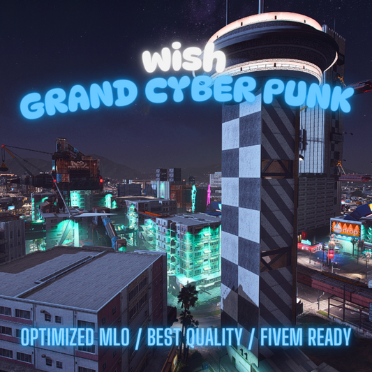 Grand Cyberpunk | MLO / MAP | Fivem GTAV | Optimized | Drag and Drop Files | Best Quality |