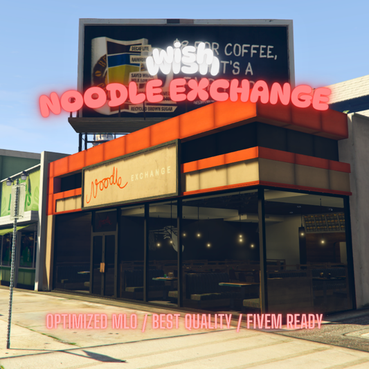 Noodle Exchange | MLO / MAP | Fivem GTAV | Optimized | Drag and Drop Files | Best Quality |