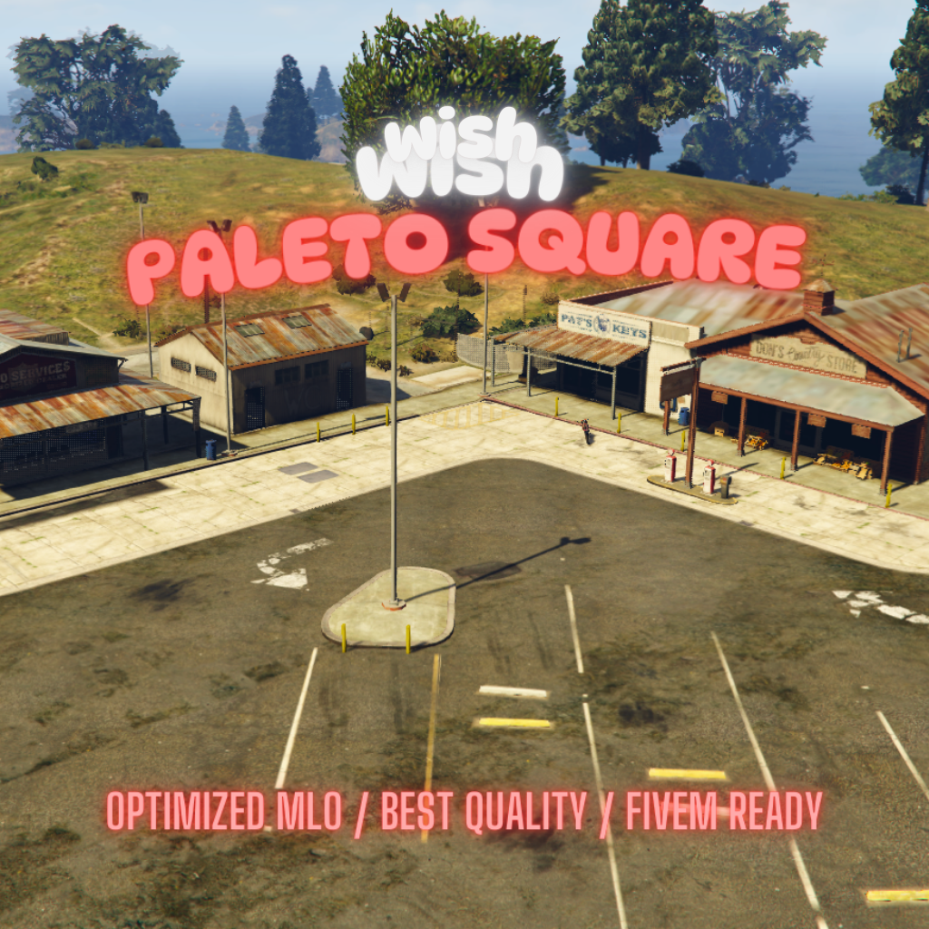 Paleto Square | MLO / MAP | Fivem GTAV | Optimized | Drag and Drop Files | Best Quality |