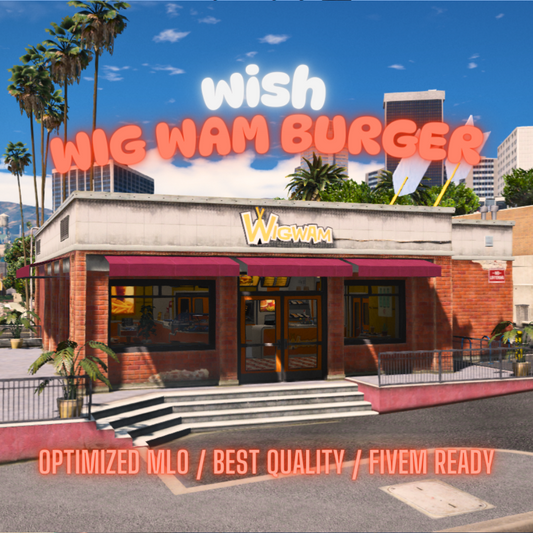 Wig Wam Burger | MLO / MAP | Fivem GTAV | Optimized | Drag and Drop Files | Best Quality |