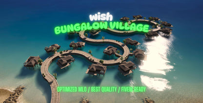 Bungalow Village | Fivem GTAV | Optimized | Drag and Drop Files | Best Quality |